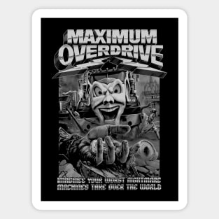 Maximum Overdrive, Classic Horror, (Black & White) Magnet